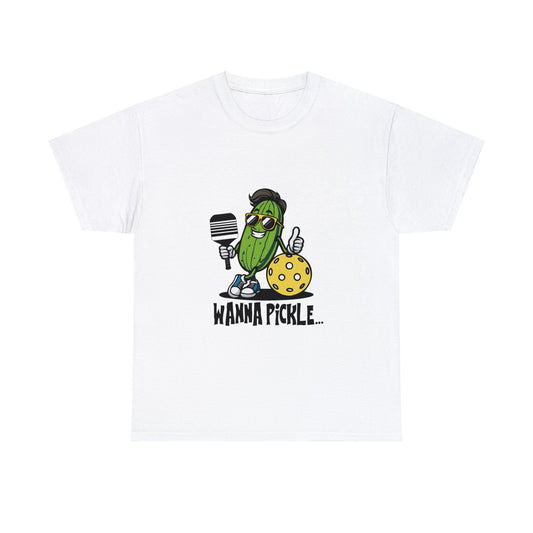 Wanna Pickle... Hair Tee