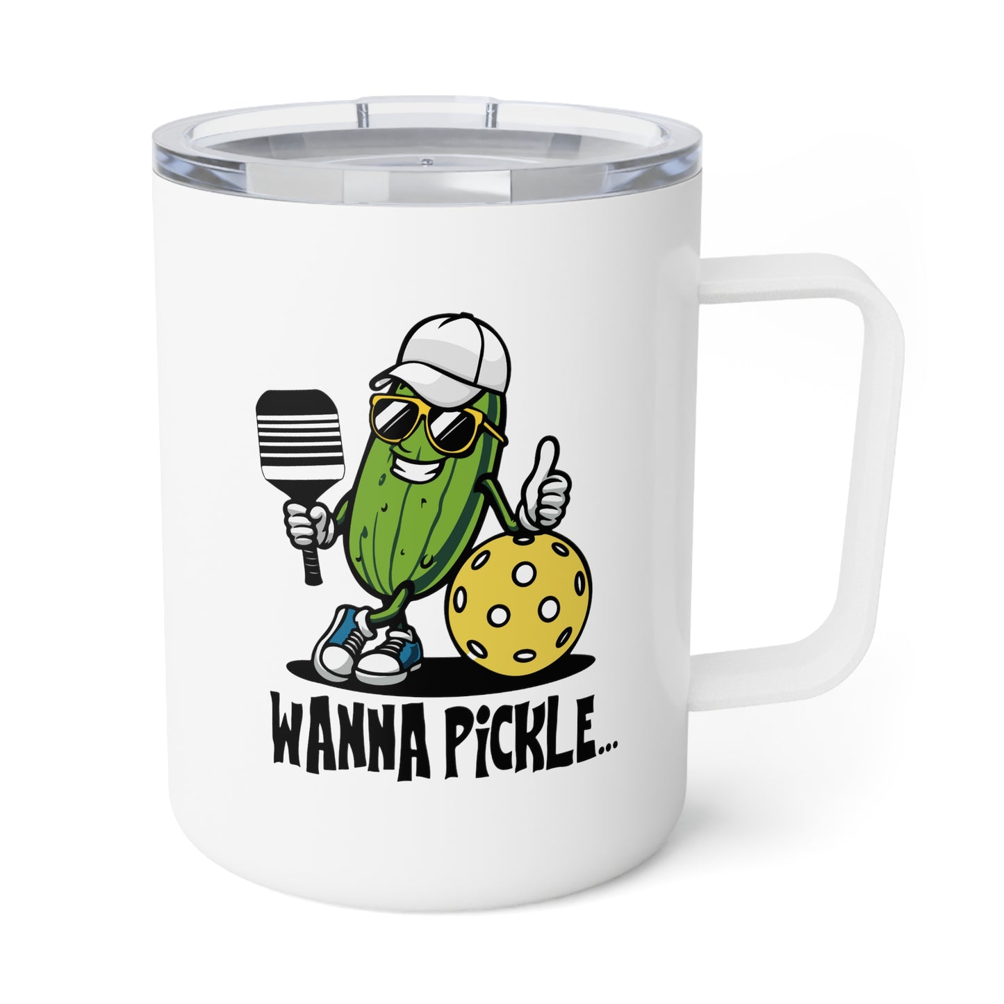 Wanna Pickle... Insulated Coffee Mug, 10oz