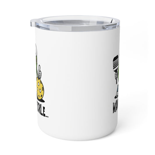 Wanna Pickle... Insulated Coffee Mug, 10oz