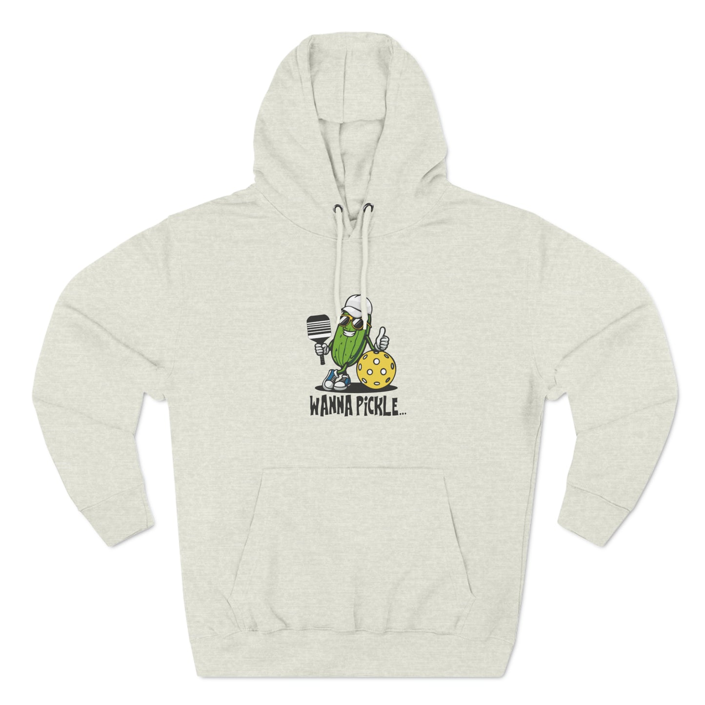 Wanna Pickle... Hat Hoodie